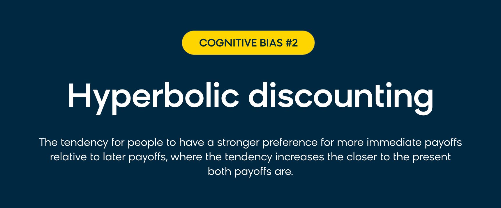 The marketing psychology definition of hyperbolic discounting