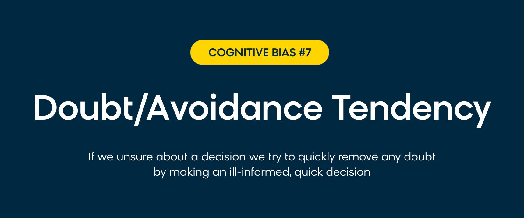 The marketing psychology definition of doubt avoidance